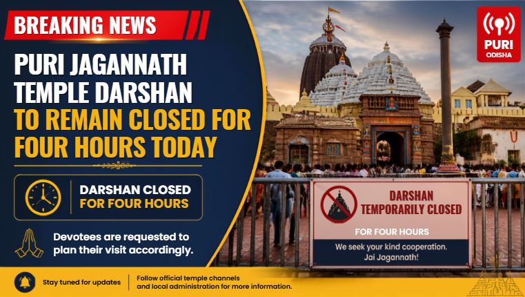 Puri Jagannath Temple Darshan to Remain Closed for Four Hours Today
